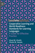 Cooperative Learning and World-Readiness Standards for Learning Languages: A Guide for Effective Practice