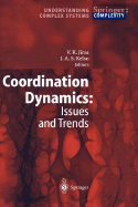 Coordination Dynamics: Issues and Trends