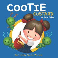 Cootie Custard