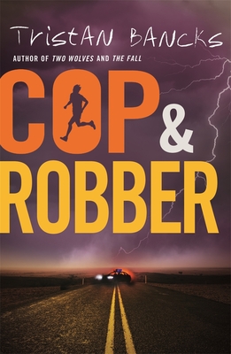 Cop and Robber - Bancks, Tristan