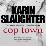 Cop Town: The unputdownable crime suspense thriller from No.1 Sunday Times bestselling author