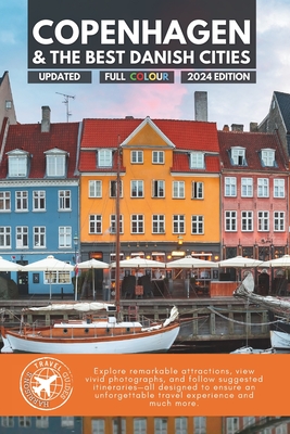 Copenhagen and the Best Danish Cities: Essential Guide with QR Code Maps, Easy to Carry (Full Color) - Guides, Harrison's Travel