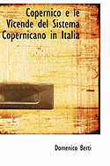 Copernico E Le Vicende del Sistema Copernicano in Italia