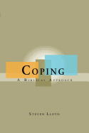 Coping: A Biblical Approach