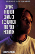 Coping Through Conflict Resolution and Peer Mediation