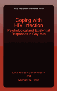 Coping with HIV Infection: Psychological and Existential Responses in Gay Men