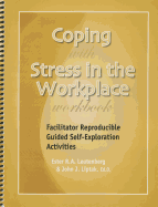 Coping with Stress in the Workplace Workbook