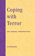 Coping with Terror: An Israeli Perspective