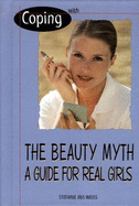 Coping with the Beauty Myth