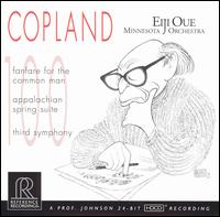 Copland: Fanfare for the Common Man; Appalachian Spring Suite; Third Symphony - Minnesota Orchestra; Eiji Oue (conductor)