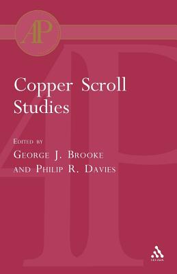 Copper Scroll Studies - Brooke, George J, and Davies, Philip R