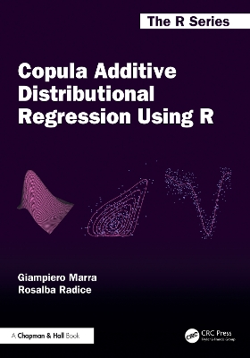 Copula Additive Distributional Regression Using R - Marra, Giampiero, and Radice, Rosalba
