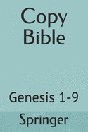 Copy Bible: Genesis 1-9