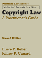 Copyright Law: A Practitioner's Guide