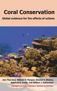 Coral Conservation: Global Evidence for the Effects of Actions