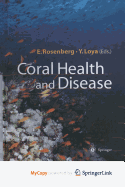 Coral Health and Disease