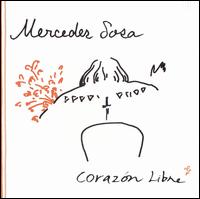 Corazn Libre - Mercedes Sosa