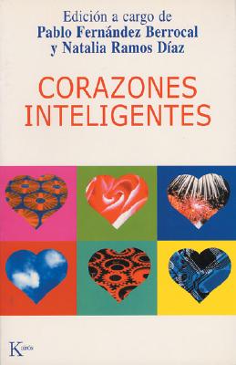 Corazones Inteligentes - Fernndez Berrocal, Pablo, and Ramos D?az, Natalia