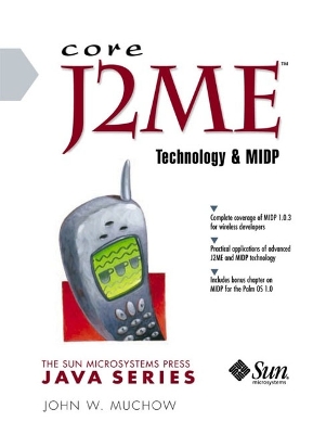 Core J2me Technology and Midp - Muchow, John W