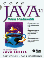 Core Java 1.1: Fundamentals - Cornell, Gary, and Horstmann, Cay S