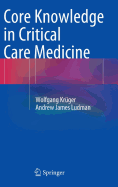 Core Knowledge in Critical Care Medicine