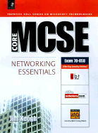 Core MCSE: Networking Essentials