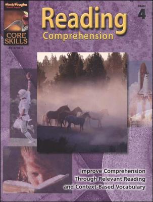 Core Skills: Reading Comprehension: Reproducible Grade 4 - Steck-Vaughn Company (Prepared for publication by)