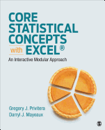 Core Statistical Concepts with Excel(r): An Interactive Modular Approach