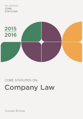 Core Statutes on Company Law - Ervine, Cowan