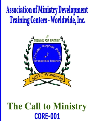 CORE001 - The Call To Ministry - Wilson, Jan