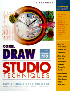 CorelDRAW Studio Techniques - Huss, Dave, and Priester, Gary