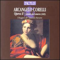 Corelli: Sonata da Camera, Op. 2 - Il Ruggiero
