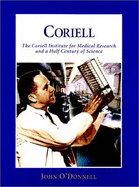 Coriell: The Coriell Institute for Medical Research and a Half Century of Science