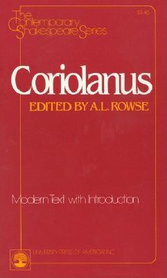 Coriolanus - Rowse, A L (Editor)