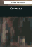 Coriolanus