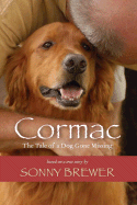 Cormac: The Tale of a Dog Gone Missing