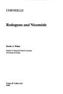 Corneille: Rodogune and Nicomede - Watts, Anne