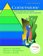 Cornerstone: Discovering Your Potential, Learning Actively, and Living Well