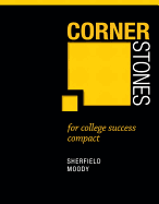 Cornerstones for College Success Compact Plus New Mystudentsuccesslab 2012 Update -- Access Card Package