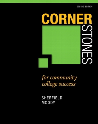 Cornerstones for Community College Success Plus NEW MyStudentSuccessLab 2012 Update -- Access Card Package - Sherfield, Robert M., and Moody, Patricia G.