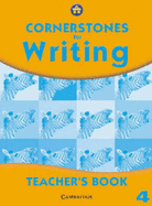 Cornerstones for Writing Year 4 Teacher's Book - Green, Alison, and Hurlstone, Jill, and Woods, Jane