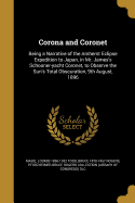 Corona and Coronet