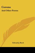 Corona: And Other Poems