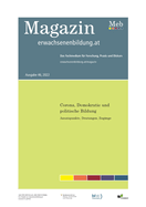 Corona, Demokratie und politische Bildung: Ansatzpunkte, Deutungen, Zug?nge