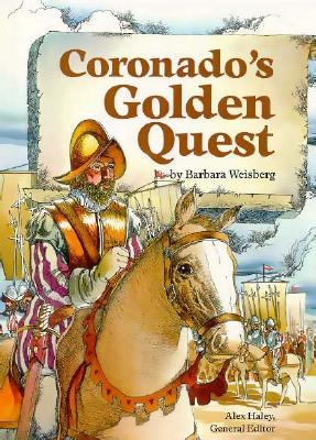 Coronado's Golden Quest - Weisberg, Barbara
