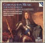 Coronation Music for King James II - Choir of Westminster Abbey / Simon Preston