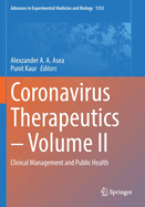 Coronavirus Therapeutics - Volume II: Clinical Management and Public Health