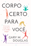 Corpo Certo Para Voc (Portuguese)