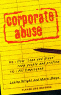 Corporate Abuse - Wright, Lesley, and Smye, Marti Diane