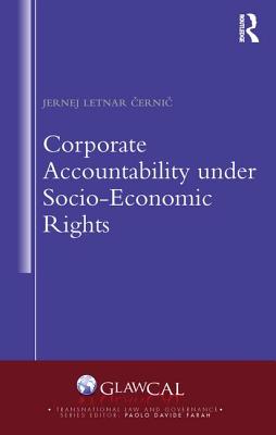 Corporate Accountability under Socio-Economic Rights - Letnar Cernic, Jernej